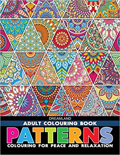 Dreamland Patterns- Colouring Book for Adults