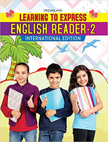 DREAMLAND LEARNING TO EXPRESS - ENGLISH READER 2