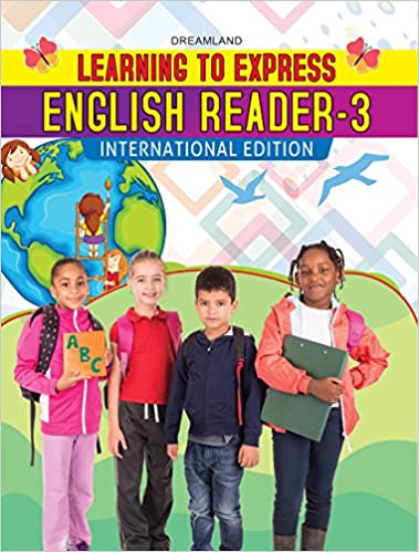 DREAMLAND LEARNING TO EXPRESS READER BOOK - ENGLISH READER 3