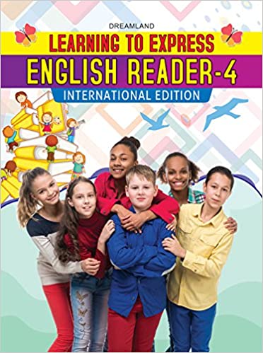 DREAMLAND LEARNING TO EXPRESS - ENGLISH READER 4