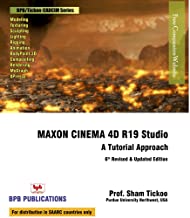 Maxon Cinema 4D R19 Studio: A Tutorial Approach