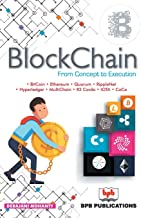 BLOCKCHAIN FROM CONCEPT TO EXECUTION