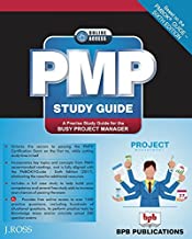 PMP Study Guide …Based on PMBOK Guide- Sixth Edition... A Precise Study Guide for the Busy Project Manager