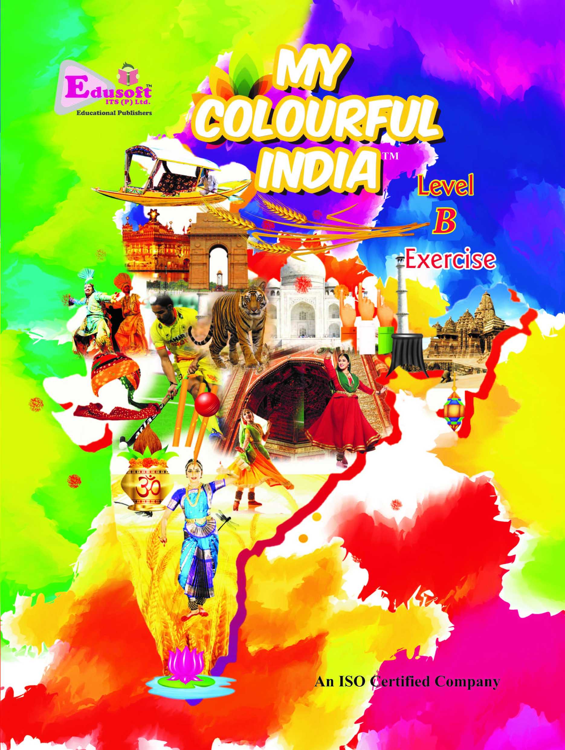 MY COLOURFUL INDIA -  LEVEL - B EXCLUSIVE