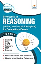 Shortcuts in Reasoning (Verbal, Non-Verbal, Analytical & Critical) for