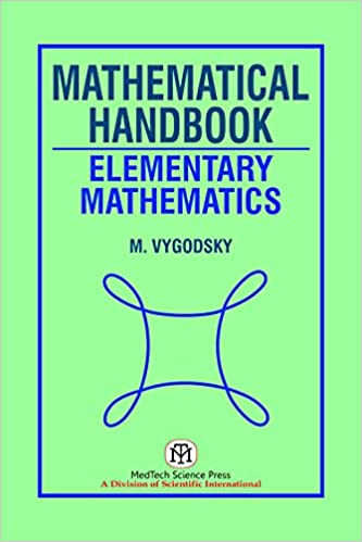 Mathematical Handbook : Elementary Mathematics (Pb)