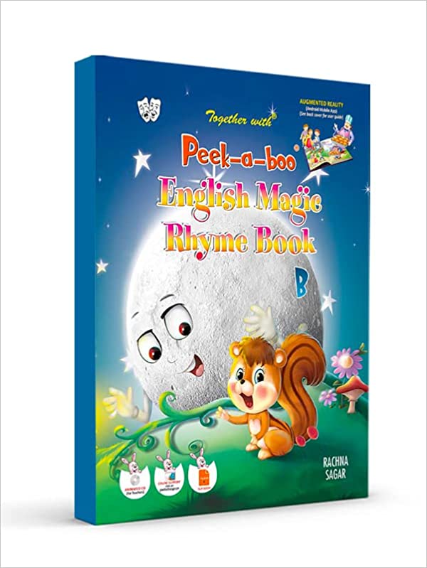 Rachna Sagar Together With ICSE Peek a boo English Magic Rhyme Book B for Class LKG