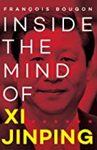 Inside the Mind of Xi Jinping