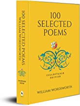100 SELECTED POEMS, WILLIAM WORDSWORTH