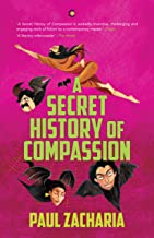 A Secret History Of Compassion Pb