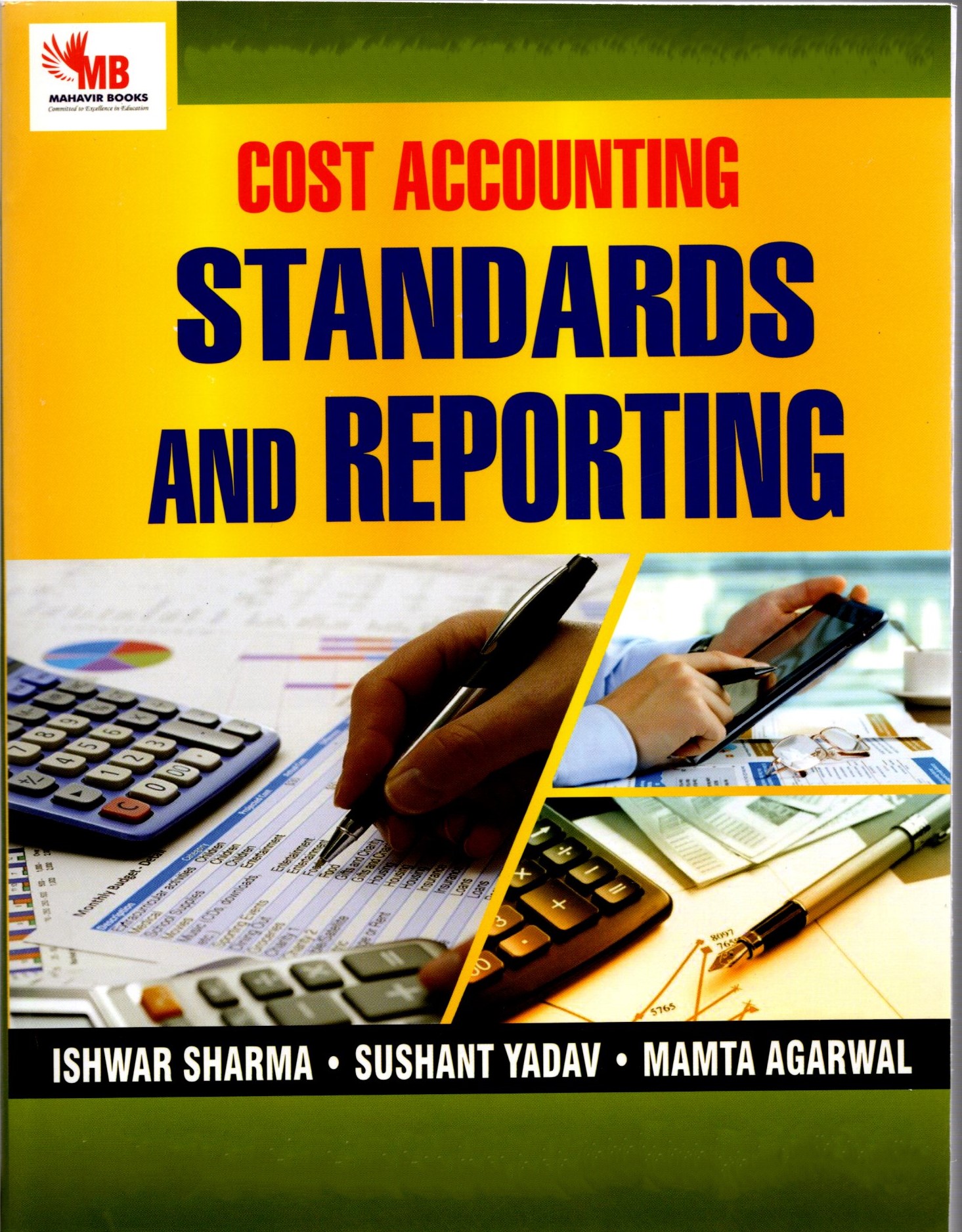 Cost accounting standards and Reporting