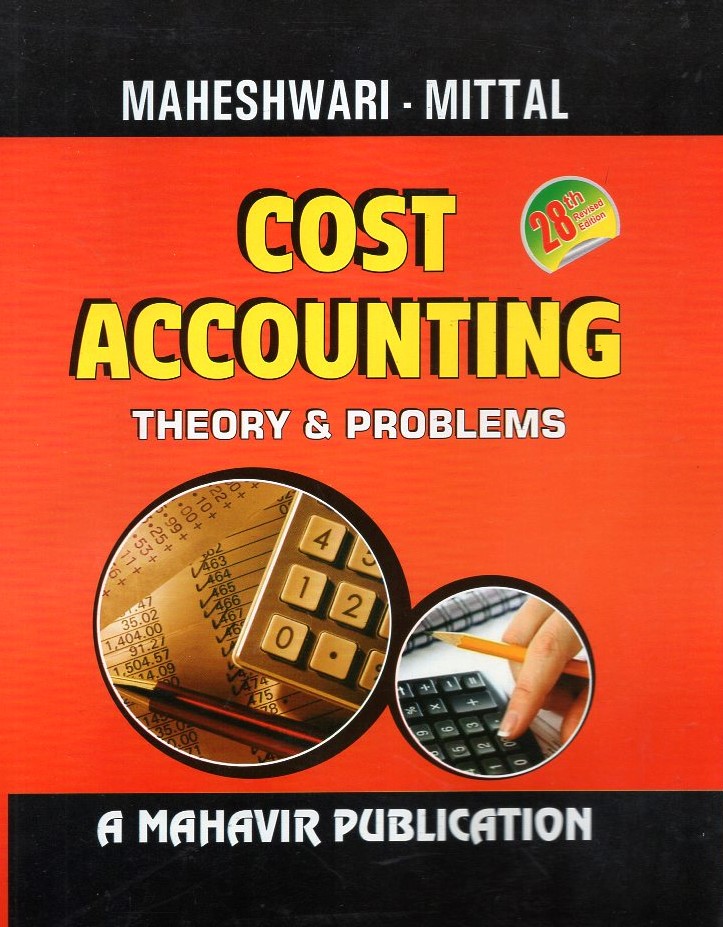 Cost Accounting - Theory & Problems