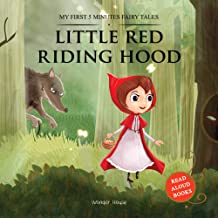 My First 5 Minutes Fairy Tales Little Red Riding Hood: Traditional Fairy Tales For Children (Abridge
