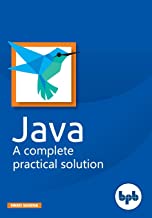JAVA-A COMPLETE PRACTICAL SOLUTION