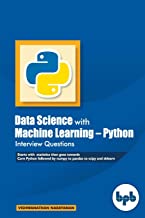 DATA SCIENCE WITH MACHINE LEARNING - PYTHON INTERVIEW QUESTIONS
