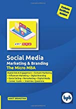 Social Media Marketing & Branding-The Micro MBA