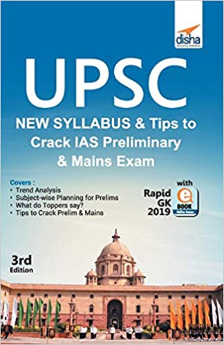UPSC New Syllabus & Tips to Crack IAS Preliminary and Mains Exam with Rapid GK 2019 ebook 3rd Edition