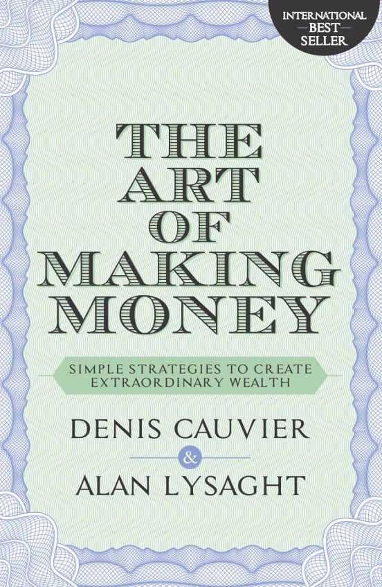 THE ART OF MAKING MONEY