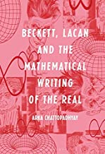 Beckett, Lacan and the Mathematical Writing of the Real