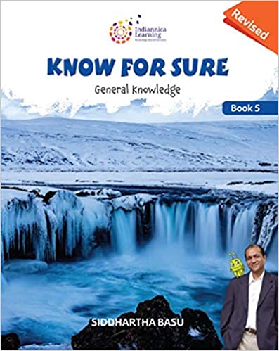 KNOW FOR SURE General knowledge Class 5 (Revised edition 2019)
