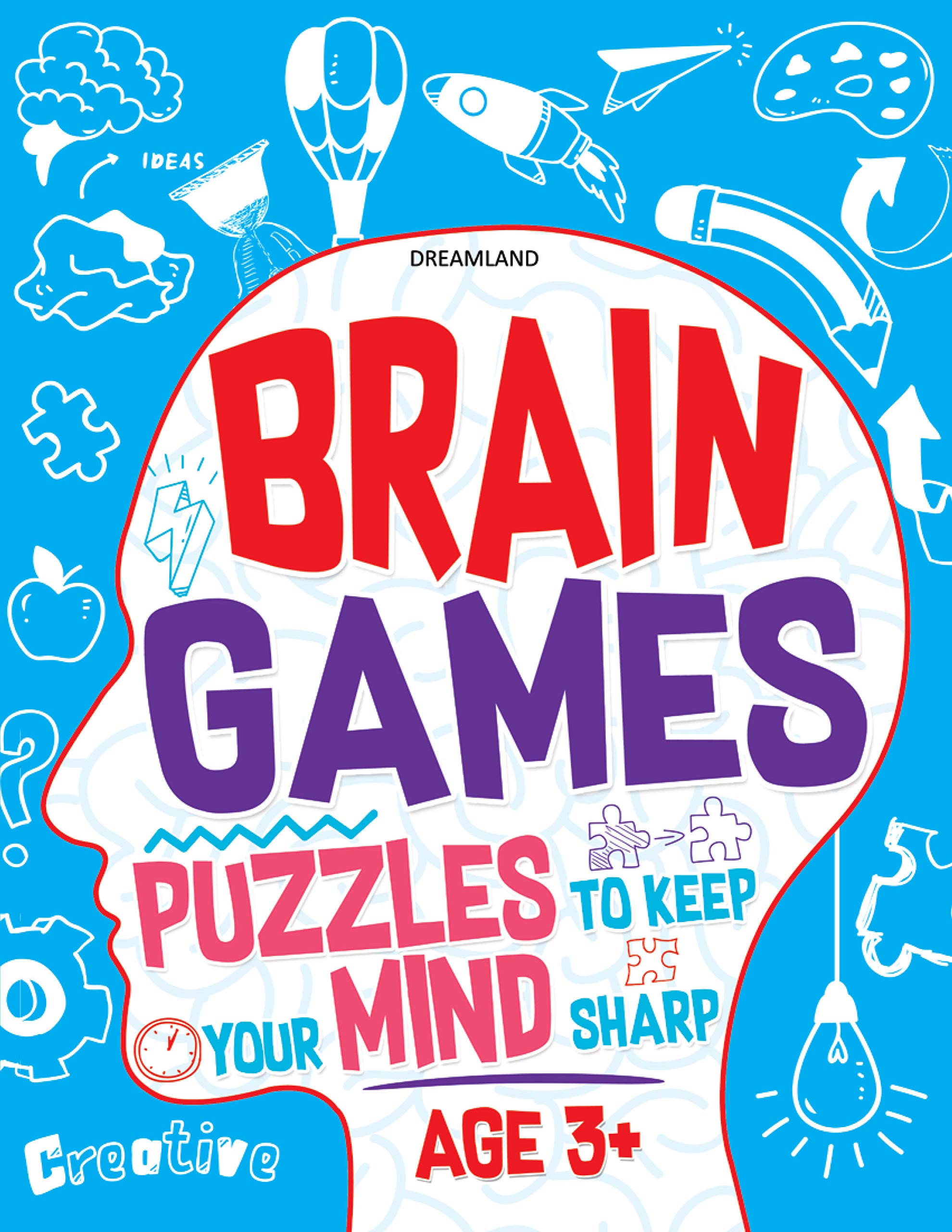 Brain Games (Puzzles to keep your Mind sharp Age 3+)