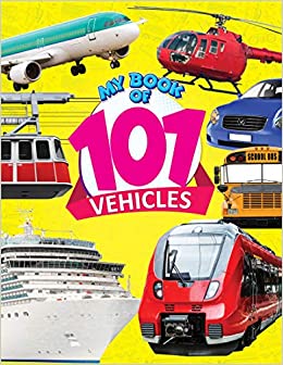 Dreamland My Book of 101 Vehicles
