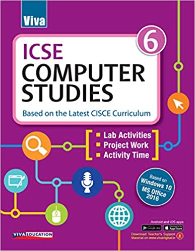 ICSE Computer Studies, Book 6
