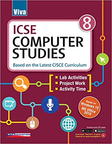 ICSE Computer Studies, Book 8
