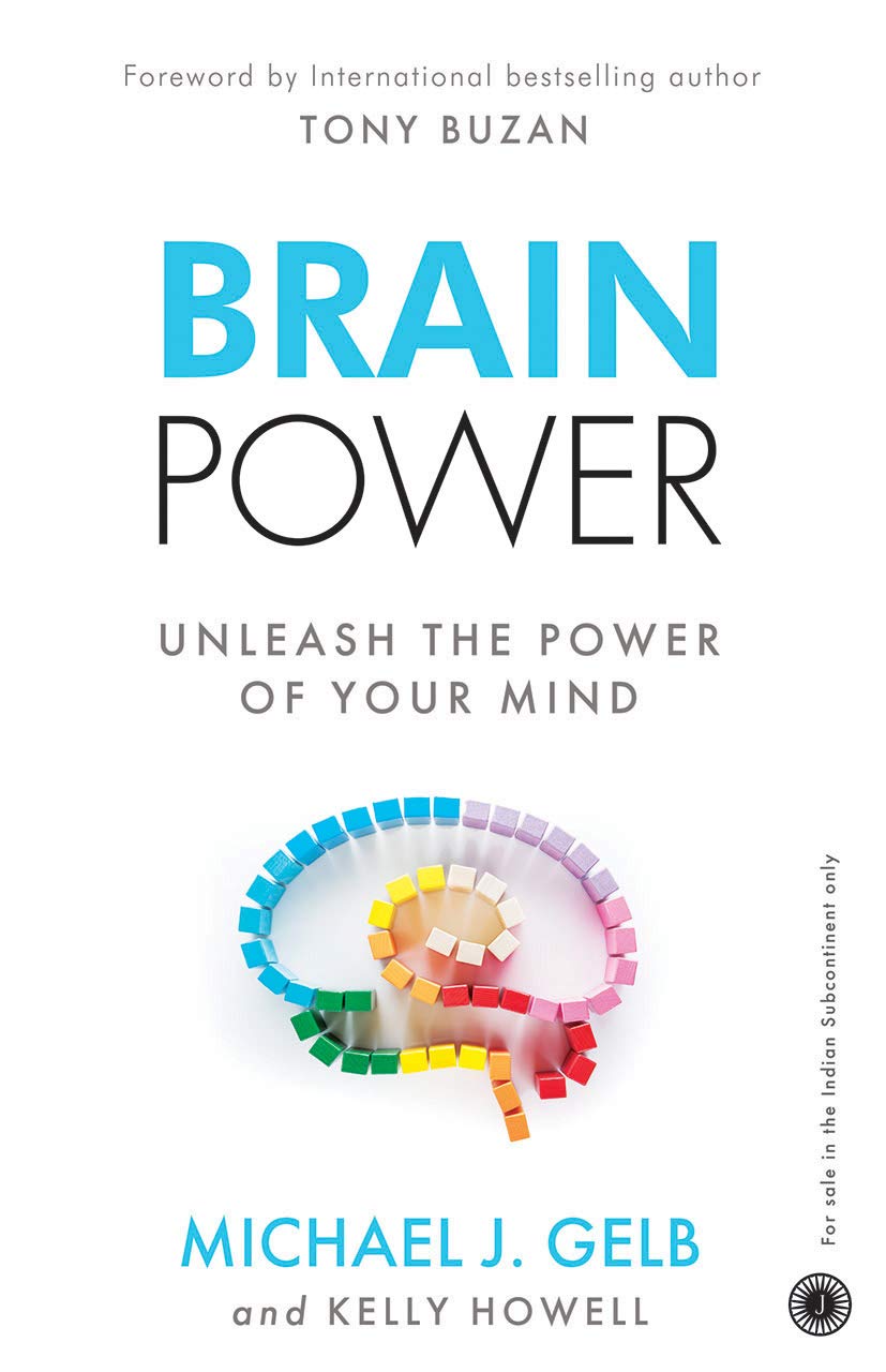 Brain Power: Unleash The Power Of Your Mind