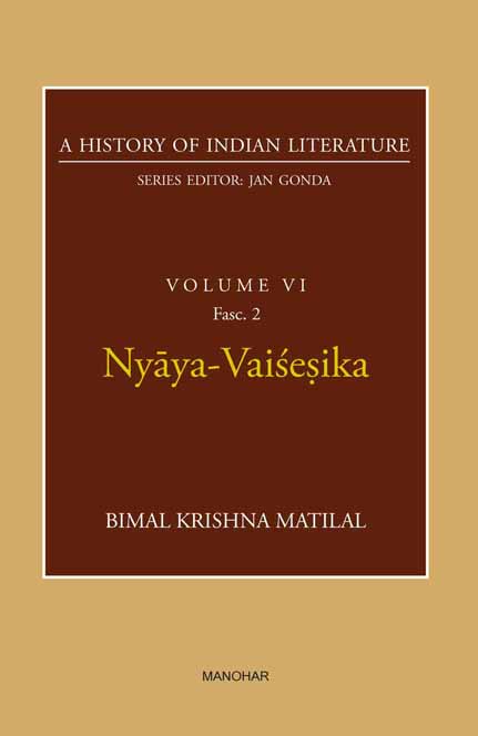 Nyaya-Vaisesika (A History of Indian Literature, volume 6, Fasc. 2)