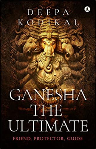 Ganesha The Ultimate: Friend, Protector, Guide