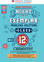 Oswaal NCERT Exemplar (Problems - solutions) Class 12 Chemistry Book (For 2023 Exam) 