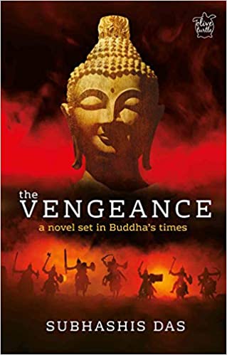 The Vengeance: A Novel Set in Buddha's Times (P.B)