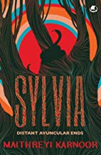 Sylvia: Distant Avuncular Ends