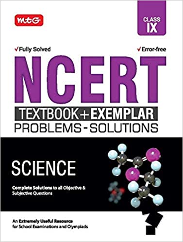NCERT Text Book+Exemplar Problems-Solutions Science Class 9