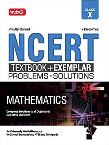 NCERT Text Book+Exemplar Problems-Solutions Mathematics Class 10 