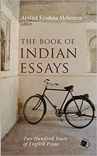 THE BOOK OF INDIAN ESSAYS: TWO HUNDRED YEARS OF ENGLISH PROSE
