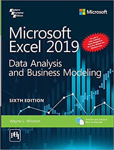 Microsoft Excel 2019—Data Analysis and Business Modeling, 6th ed.
