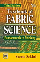 Textbook of Fabric Science: Fundamentals to Finishing, 3rd ed.