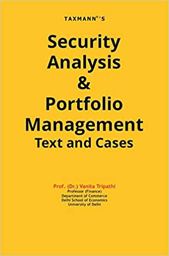 SECURITY ANALYSIS & PORTFOLIO MANAGEMENT TEXT AND CASES