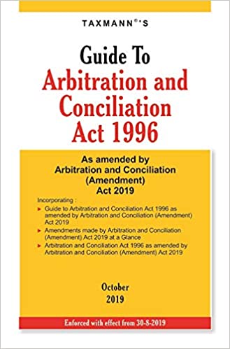 GUIDE TO ARBITRATION AND CONCILIATION ACT 1996