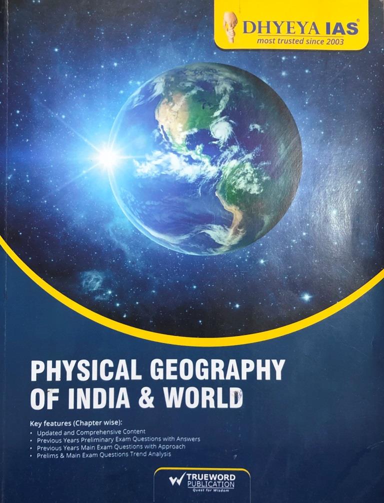 PHYSICAL GEOGRAPHY OF WORLD & INDIA