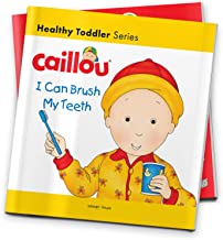 CAILLOU-I CAN BRUSH MY TEETH
