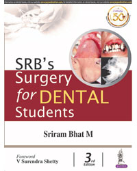 SRB’S SURGERY FOR DENTAL STUDENTS