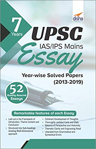 7 Years UPSC IAS/ IPS Mains Essay Year-wise Solved Papers