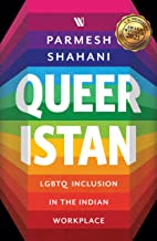Queeristan: LGBT Inclusion at the Indian Workplace