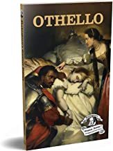 Othello : Shakespeareâ's Greatest Stories (Abridged and Illustrated) With Review Questions And An Int