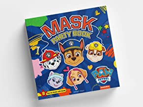 Paw Patrol Mask Party Book: 8 Pop-out Masks With Bands (Put on Your Mask And Turn Into A Super Hero)