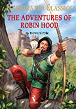 Illustrated Classics - The Adventures of Robin Hood: Abridged Novels With Review Questions (Hardback
