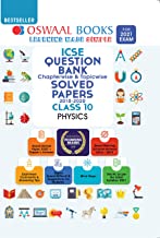 Oswaal ICSE Question Bank Class 10 Physics Book Chapterwise & Topicwise (For 2021 Exam)